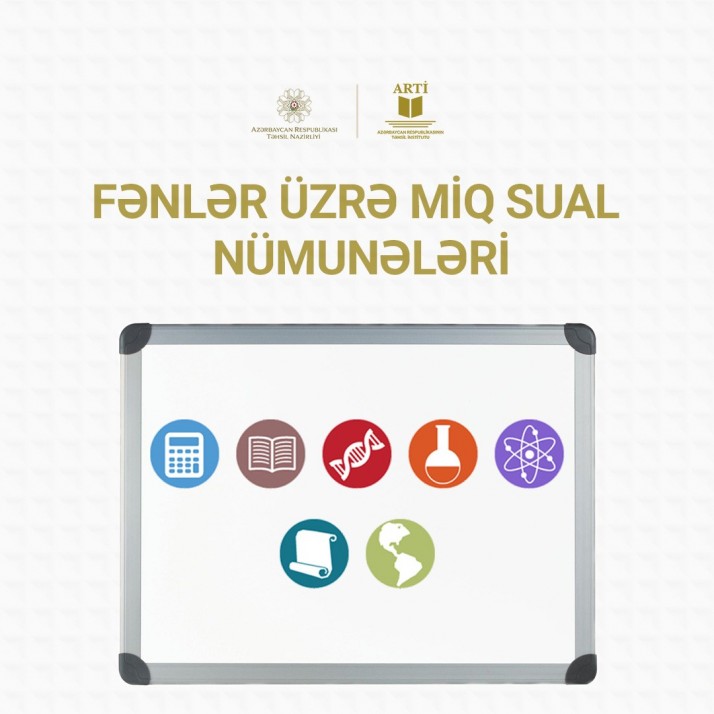 MİQ-də istifadə olunan sual nümunələri -Bütün fənlər üzrə-Çox vacib   