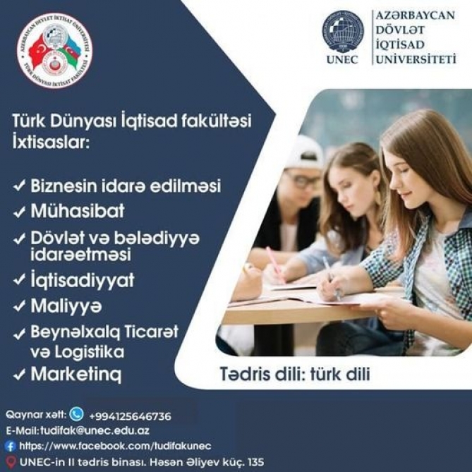UNEC-in Türk Dünyası İqtisad Fakültəsinə tələbə qəbulu aparılır
