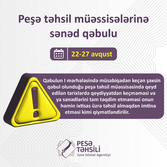 Peşə təhsili müəssisələrinə qəbul olunan tələbələrin nəzərinə