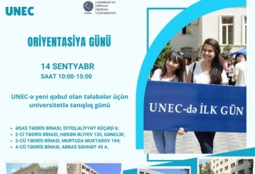 UNEC-də “Oriyentasiya günü” təşkil olunacaq