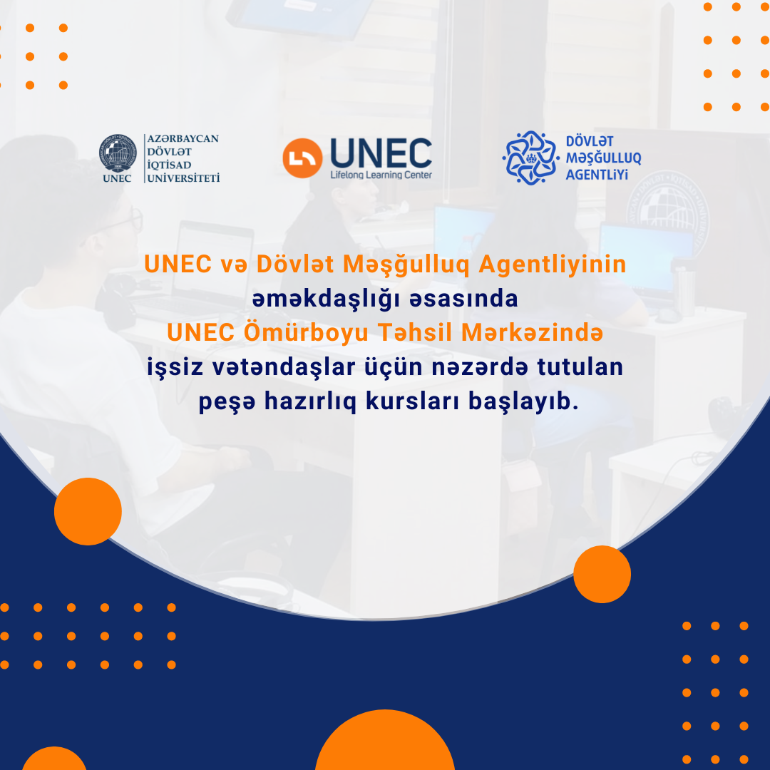 UNEC-də peşə hazırlığı üzrə kurslara start verilib