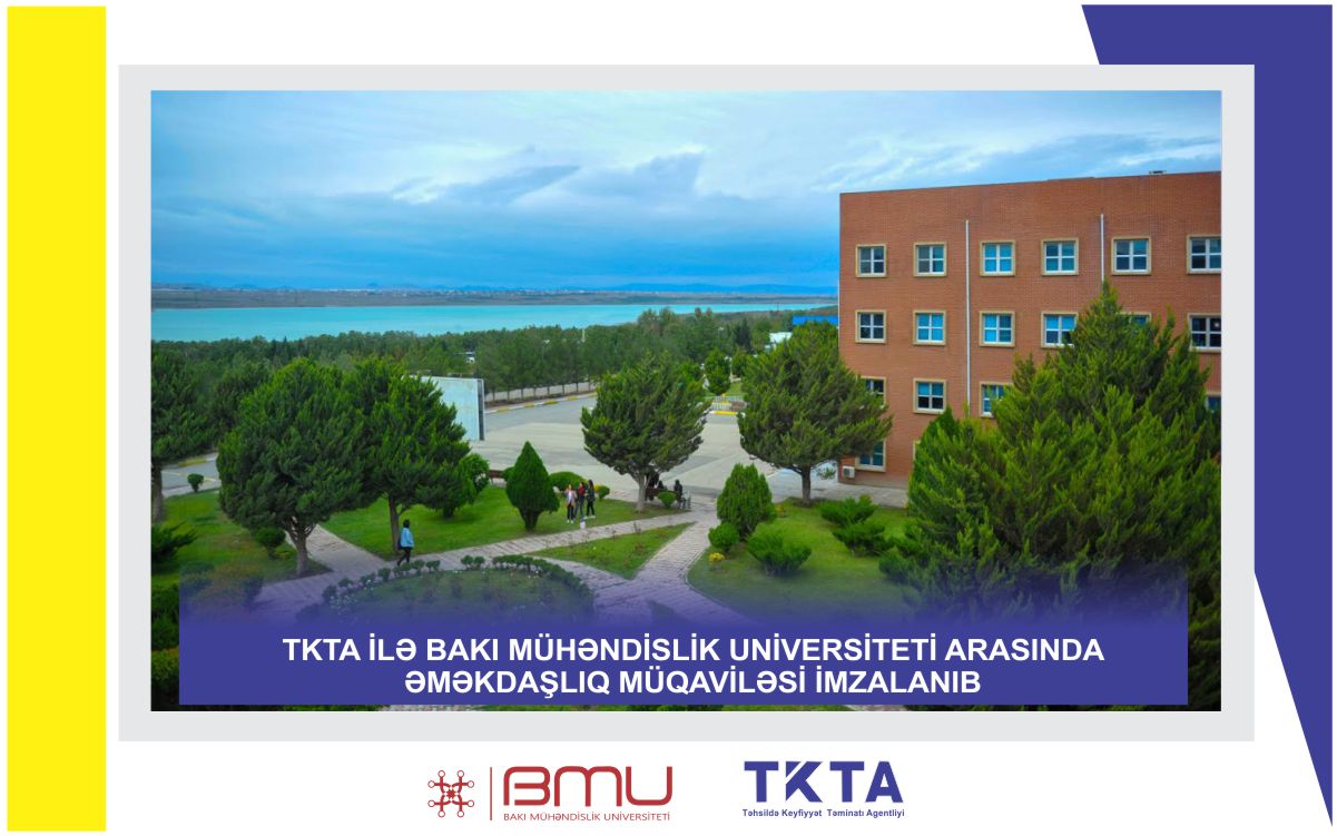 BMU ilə TKTA arasında əməkdaşlıq müqaviləsi imzalanıb    
