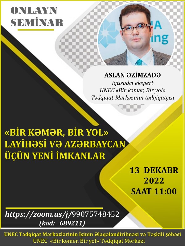 UNEC-də Azərbaycan üçün yeni imkanlar” mövzusunda seminar keçiriləcək