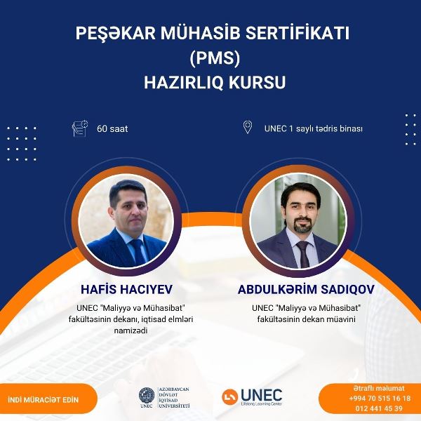 UNEC-də Peşəkar Mühasib sertifikatı üzrə hazırlıq kursuna qeydiyyat başladı