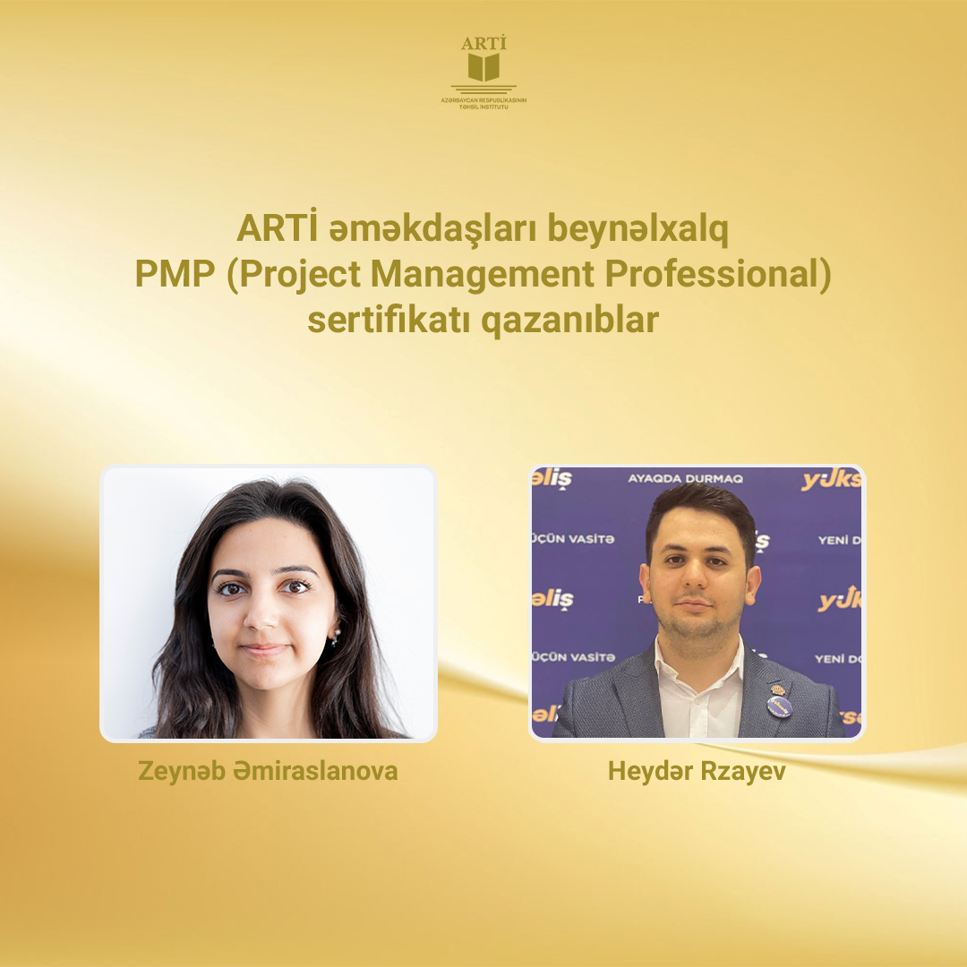 ARTİ əməkdaşları beynəlxalq PMP sertifikatı qazanıblar