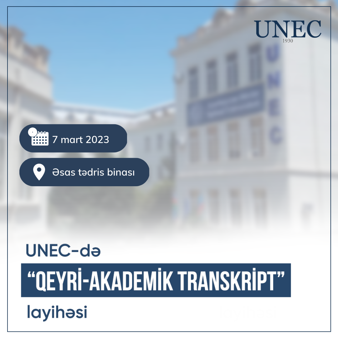 Təhsil mütəxəssisləri UNEC-ə dəvət olunur