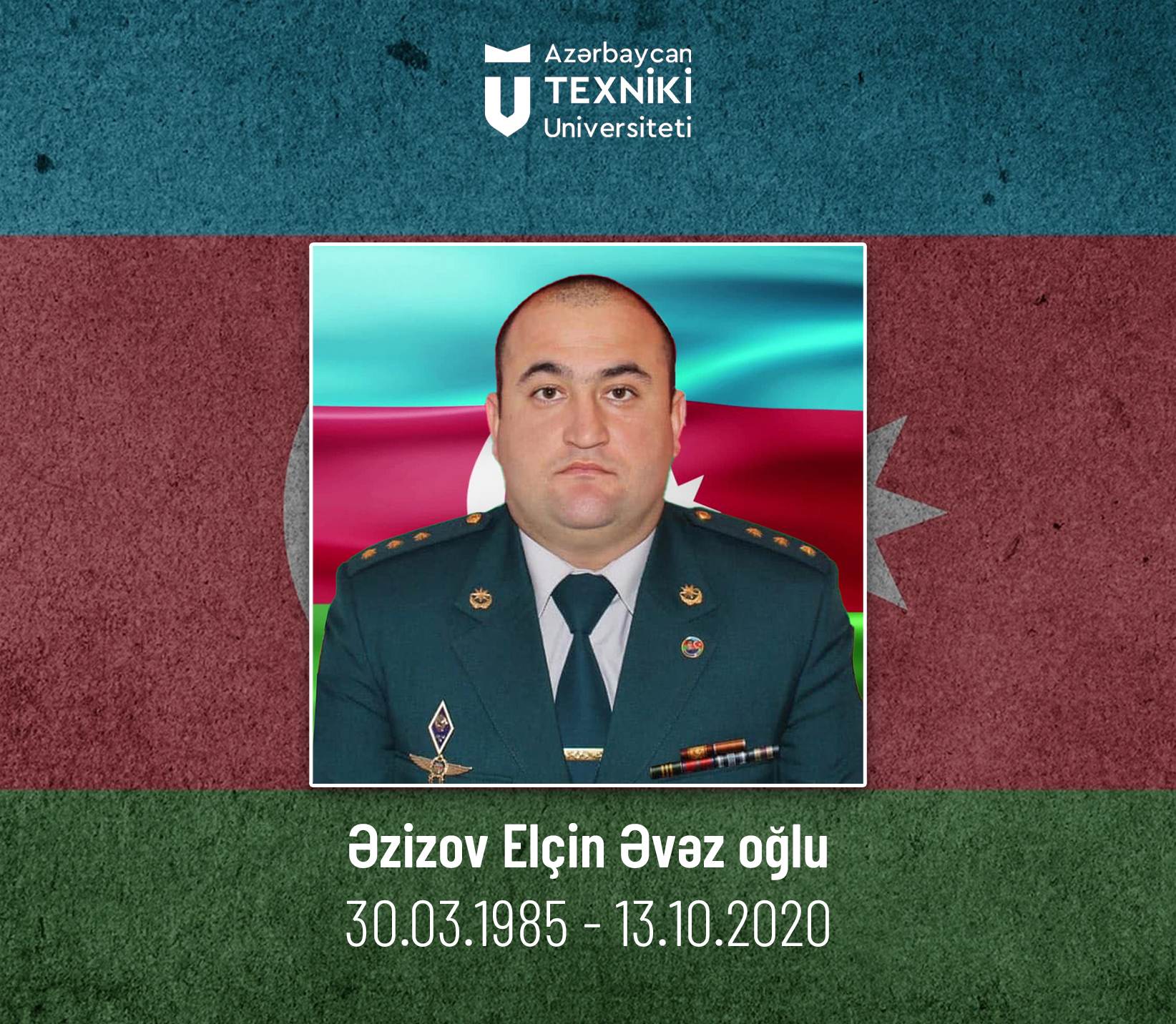 AzTU-nun məzunu, şəhid Elçin Əzizovun doğum günüdür