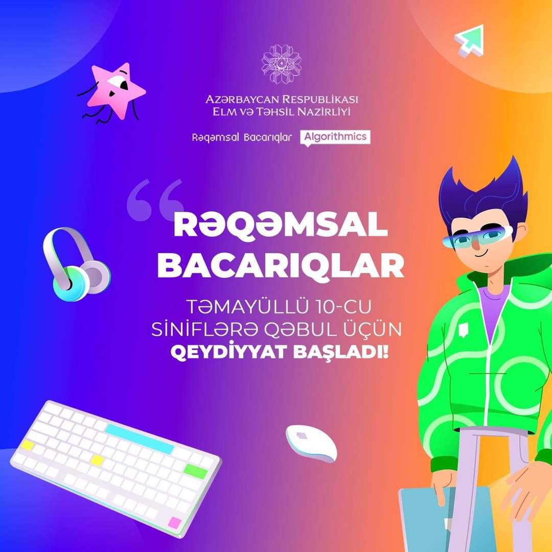 “Rəqəmsal bacarıqlar” təmayül 10-cu siniflərin sayı artırılacaq