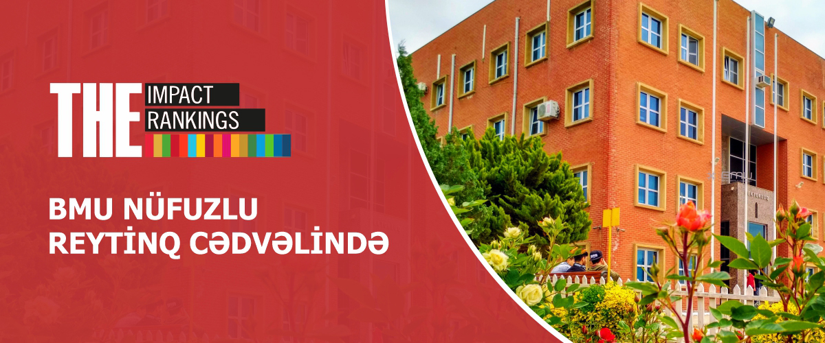 BMU dünyanın nüfuzlu universitetlərinin reytinq cədvəlində