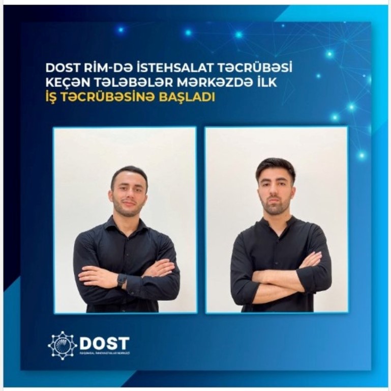 BMU tələbələri DOST Mərkəzində işlə təmin olunub