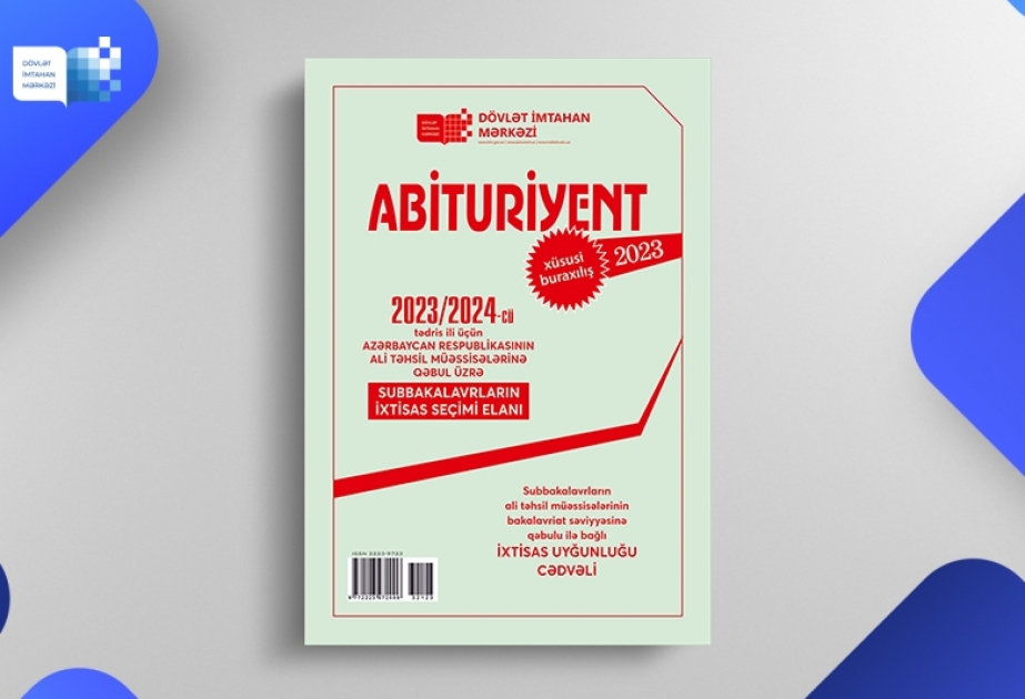 “Abituriyent” jurnalının xüsusi buraxılışı nəşr edilib