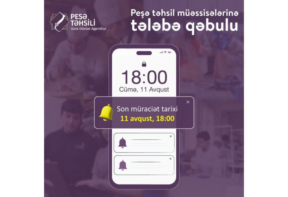Peşə məktəblərinə tələbə qəbulu bu gün yekunlaşır
