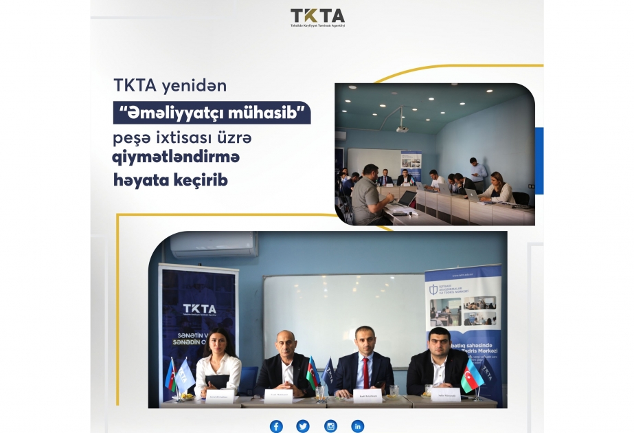 TKTA peşə ixtisası üzrə qiymətləndirmə aparıb