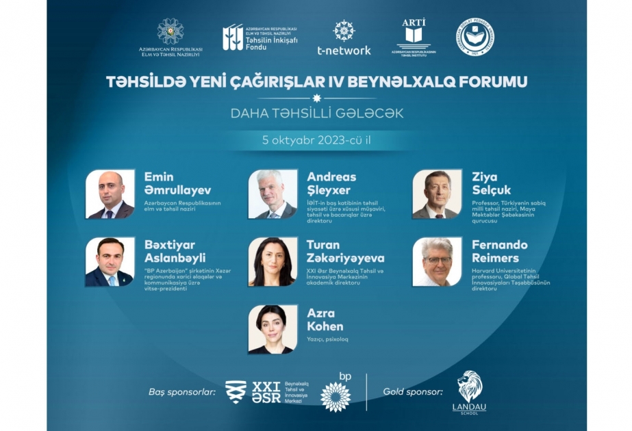 Təhsildə Yeni Çağırışlar IV Beynəlxalq Forumuna qeydiyyat...