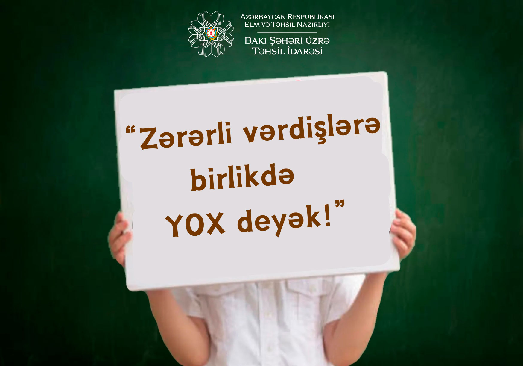 “Zərərli vərdişlərə birlikdə yox deyək!” layihəsinə start verilir