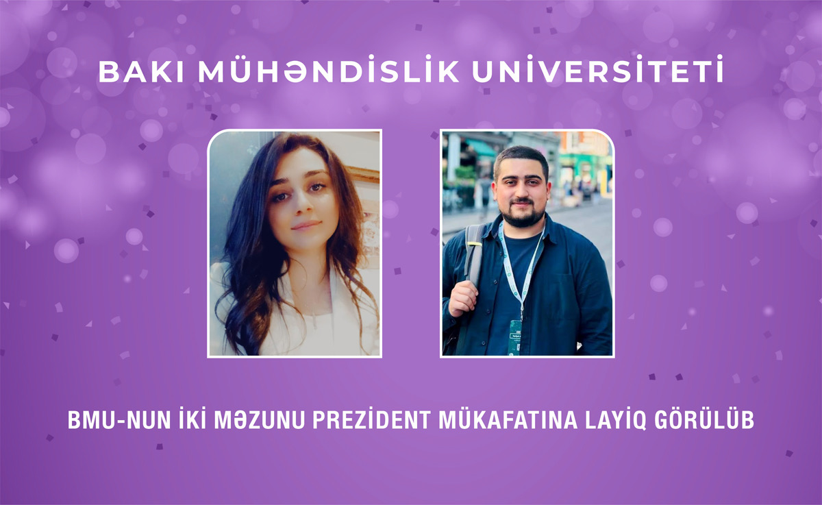 BMU-nun iki məzunu Prezident mükafatına layiq görülüb