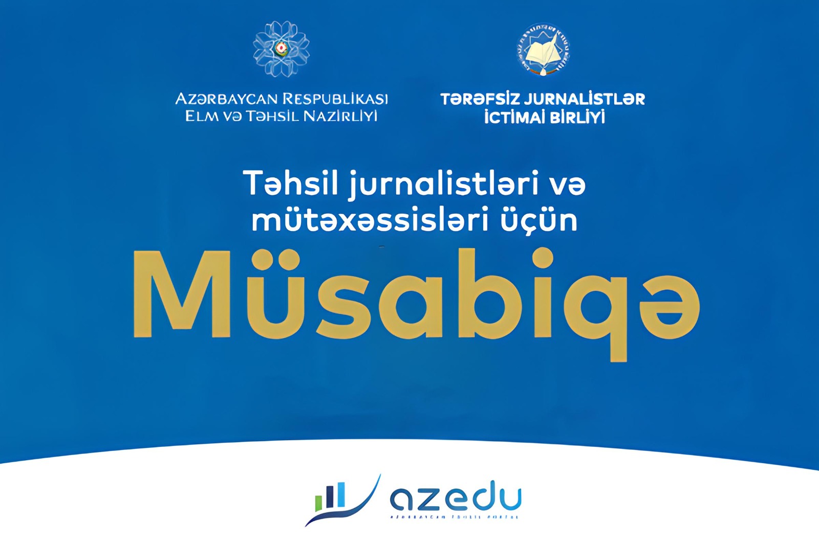 Təhsil jurnalistləri və ekspertləri üçün müsabiqə DAVAM EDİR