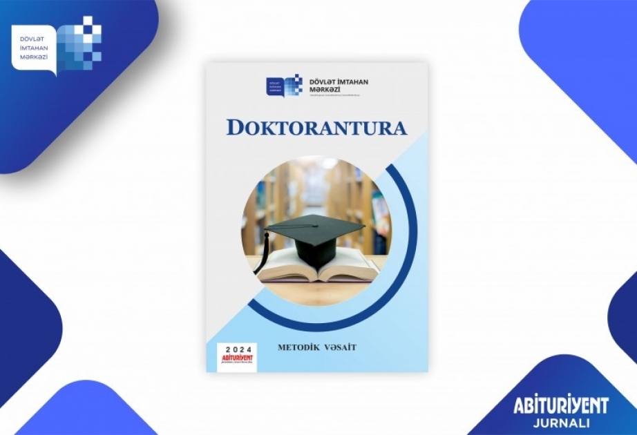 “Doktorantura” metodik vəsaiti nəşr edilib