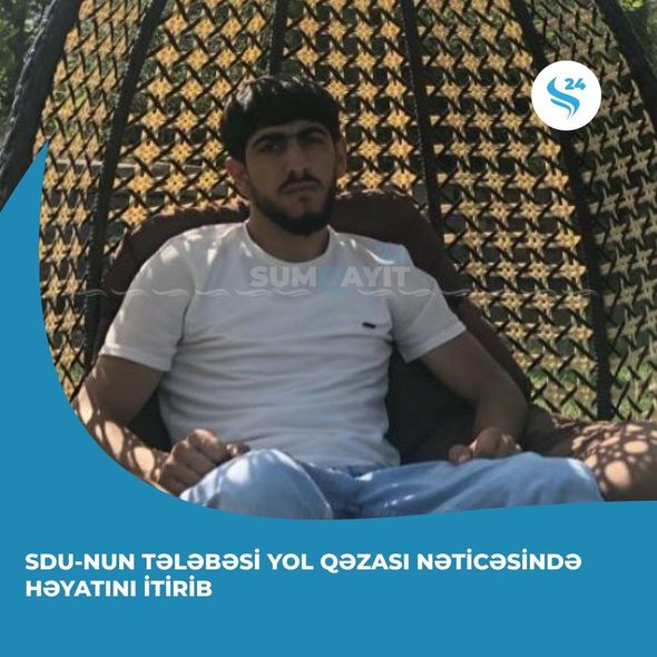 Yol qəzasında ölən tələbənin FOTOSU