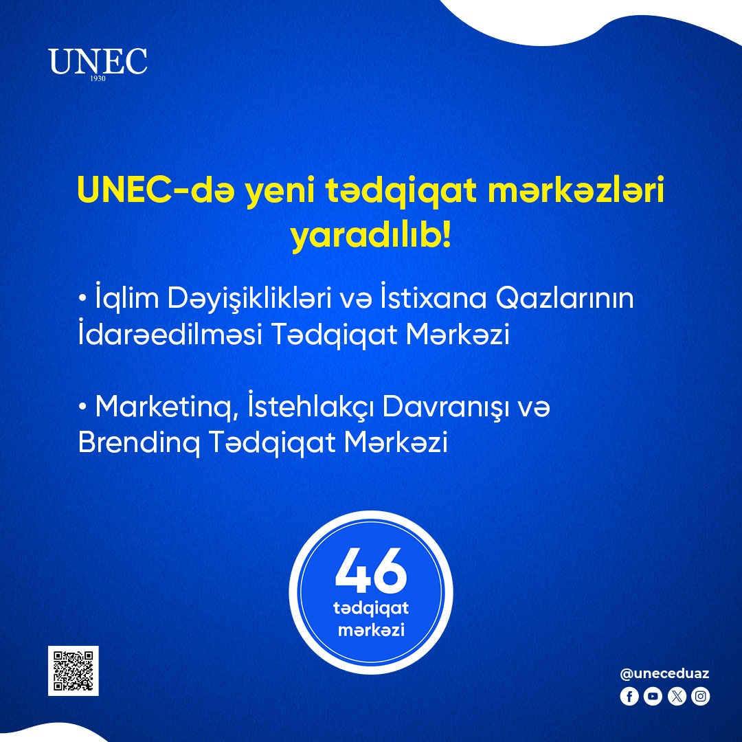 UNEC-də yeni tədqiqat mərkəzləri yaradılıb