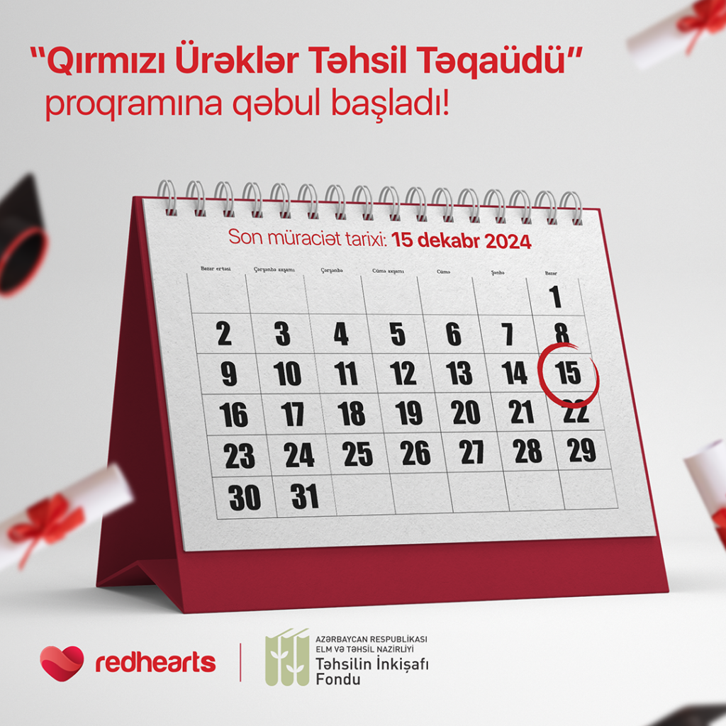 &ldquo;Qırmızı Ürəklər Təhsil Təqaüd Proqramı&rdquo;na qəbul başladı