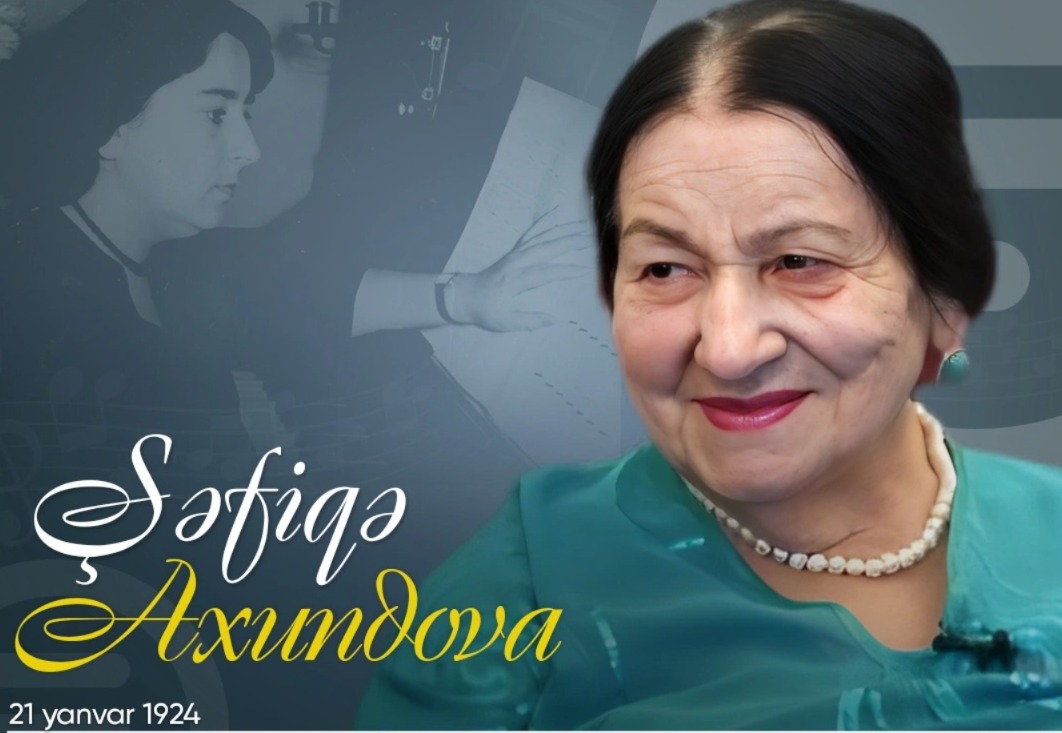 Xalq artisti Şəfiqə Axundovanın doğum günüdür