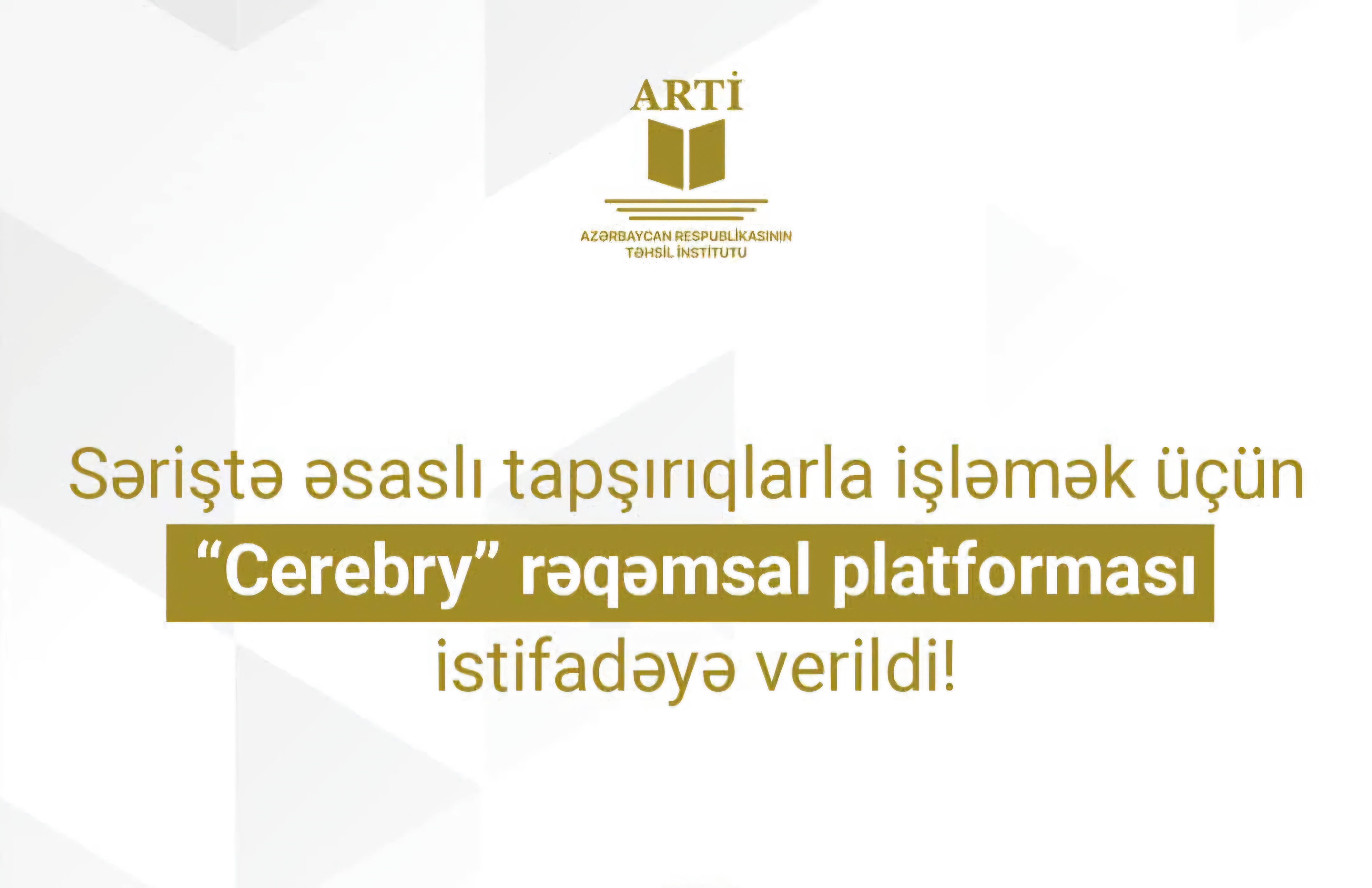 Məktəblərdə “Cerebry”nin istifadəsinə başlanılıb