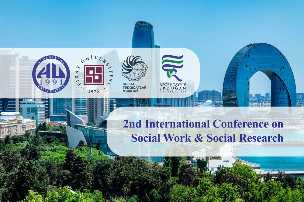 Azərbaycan Universiteti &ldquo;Social Work & Social Research&rdquo; mövzusunda beynəlxalq konfrans keçirəcək