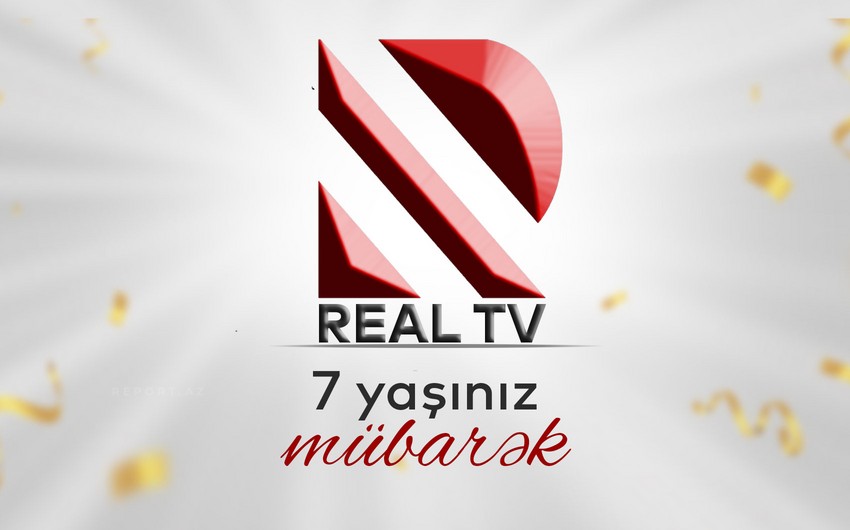 Real TV-nin 7 yaşı tamam olur