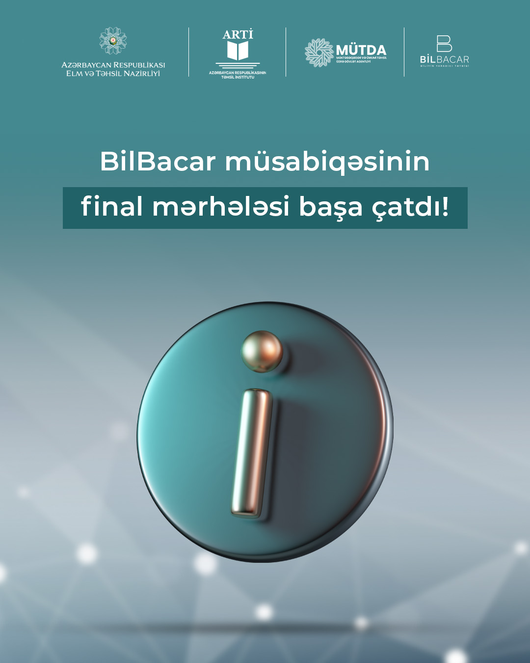 BilBacar müsabiqəsinin final mərhələsi başa çatıb