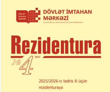 “Rezidentura” xüsusi buraxılışının 4-cü nömrəsi nəşr olunub