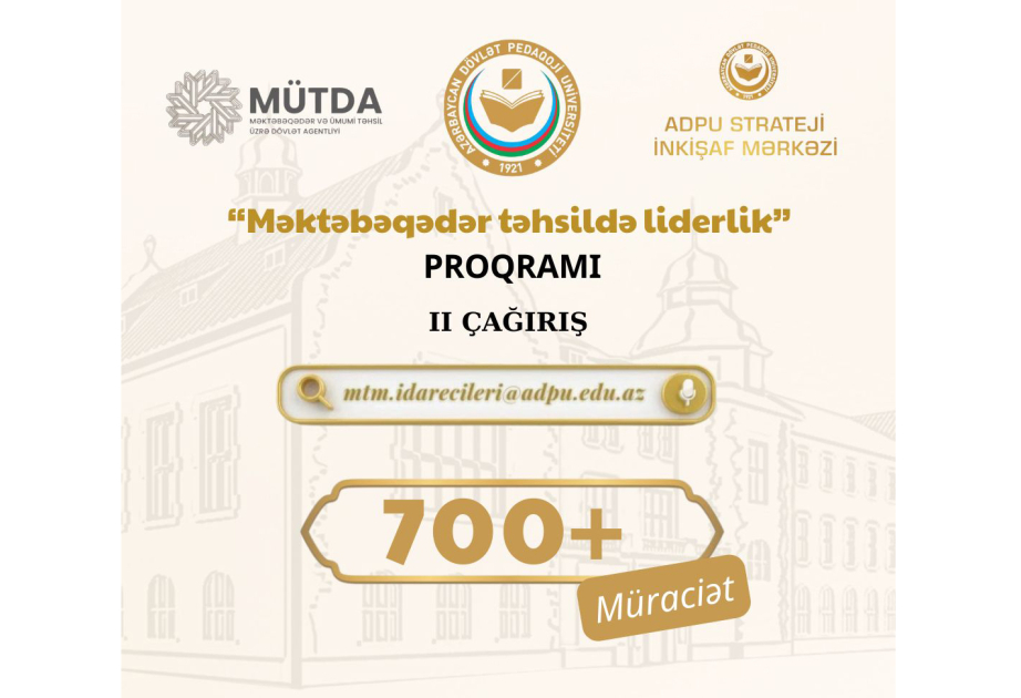 “Məktəbəqədər təhsildə liderlik” proqramının II çağırışına 700-dən çox namizəd müraciət edib