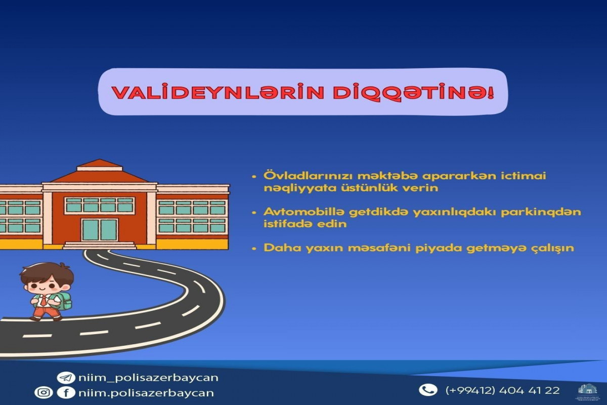NİİM yeni tədris ili ilə bağlı sürücülərə müraciət edib