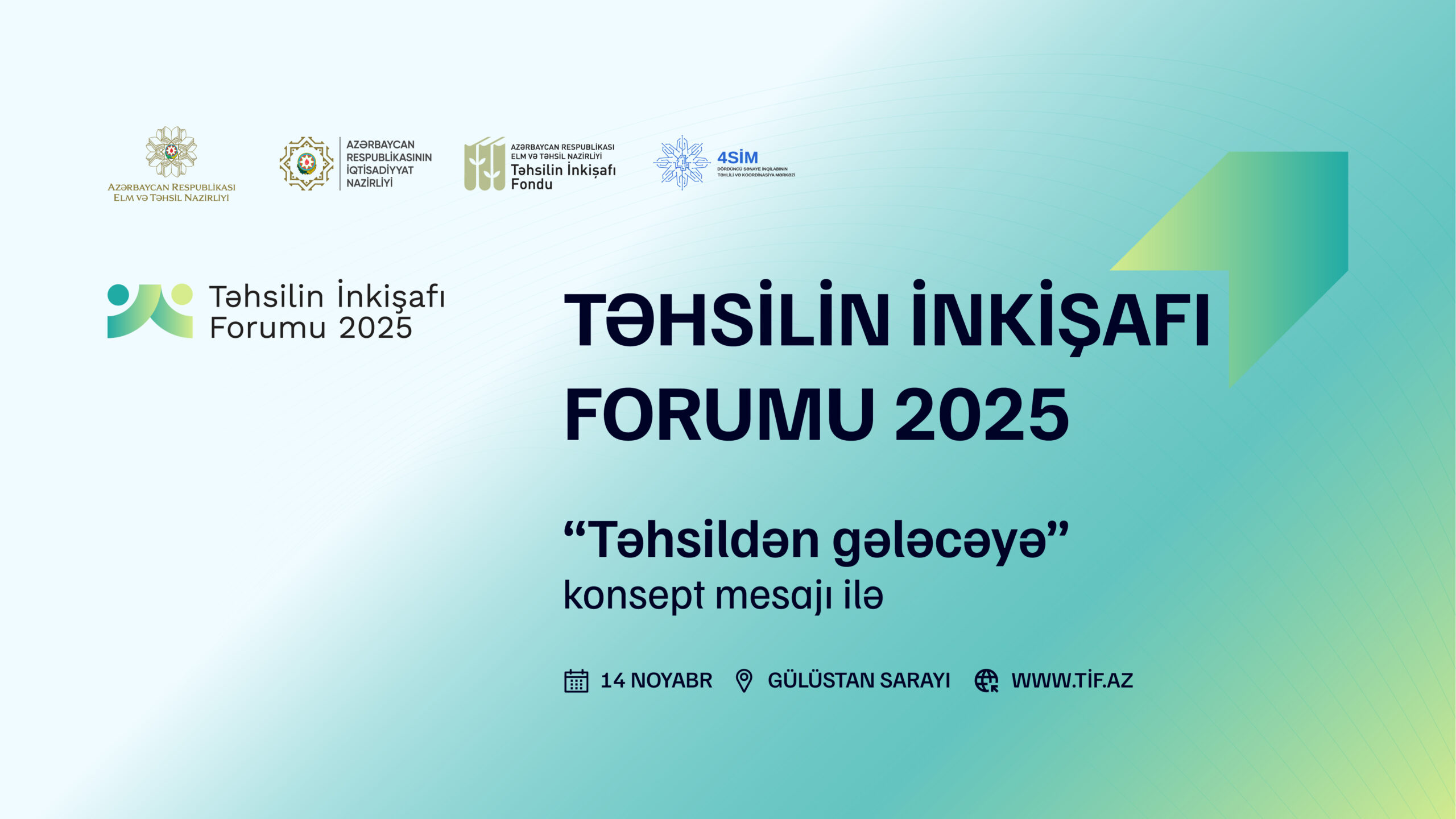 “Təhsildən gələcəyə” konsepti ilə forum keçiriləcək