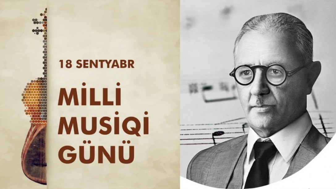 Bu gün Milli Musiqi Günüdür