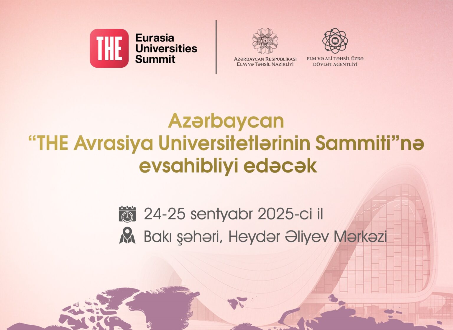 Bakıda “THE Avrasiya Universitetlərinin Sammiti” başladı