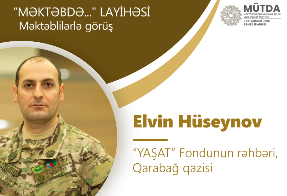 “YAŞAT” Fondunun rəhbəri məktəblilərlə görüşəcək