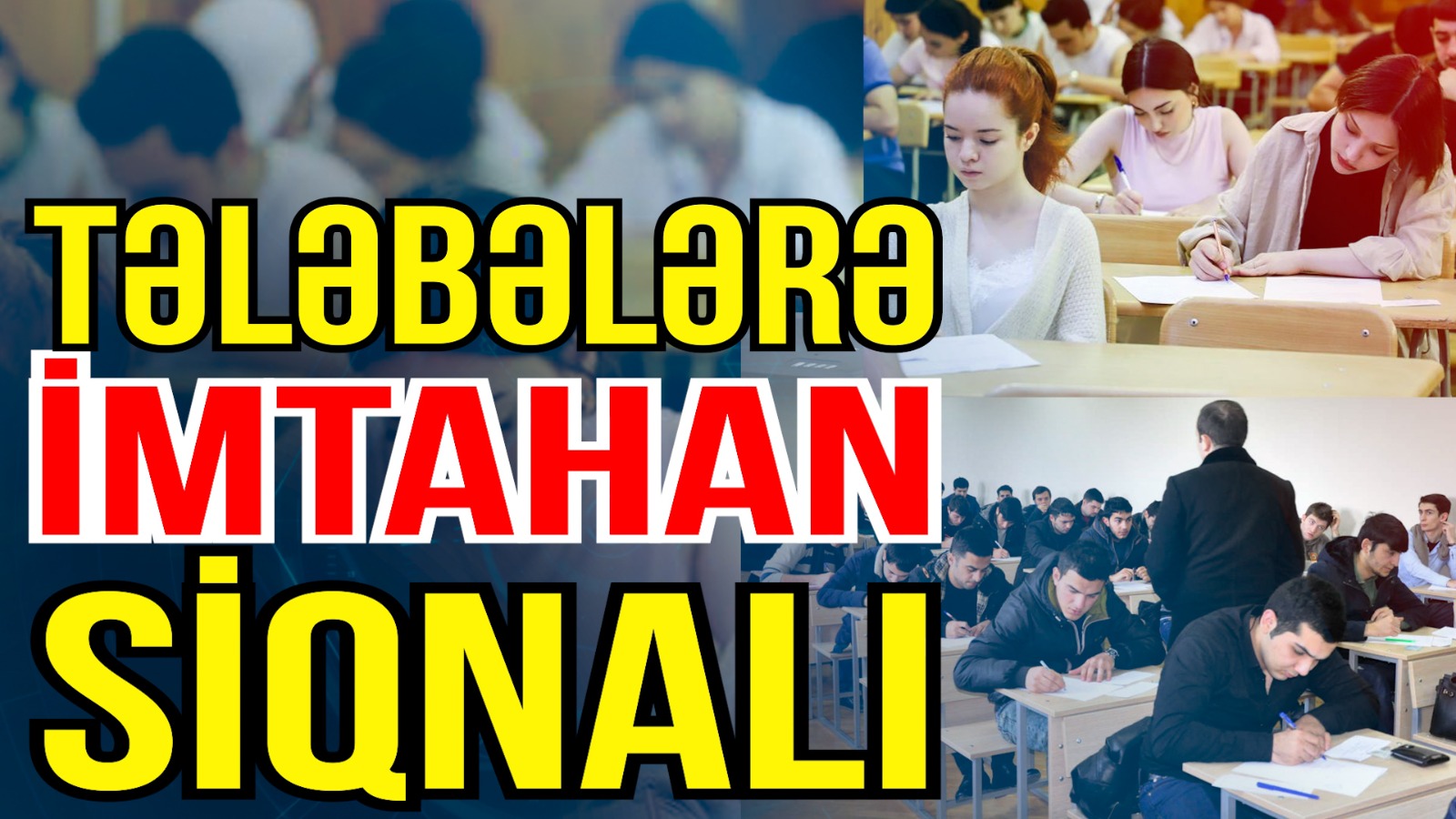 Tələbələr özlərini hələ də abituriyent kimi GÖRÜR