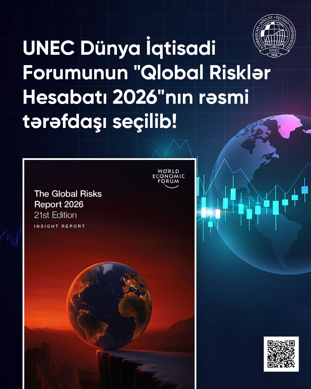 UNEC &ldquo;Qlobal Risklər Hesabatı 2026&rdquo;nın rəsmi tərəfdaşı seçilib