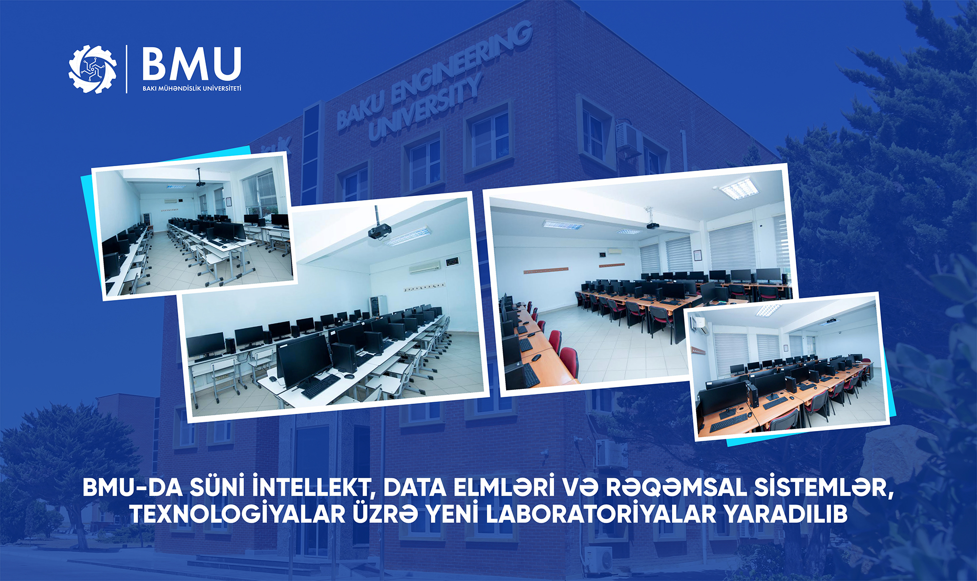 BMU-da yeni laboratoriyalar yaradılıb