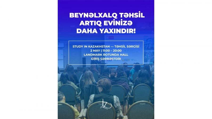 &ldquo;İZ Community&rdquo;nin təşkilatçılığı ilə təhsil sərgisi -&nbsp;&ldquo;Study in Kazakhstan&rdquo;