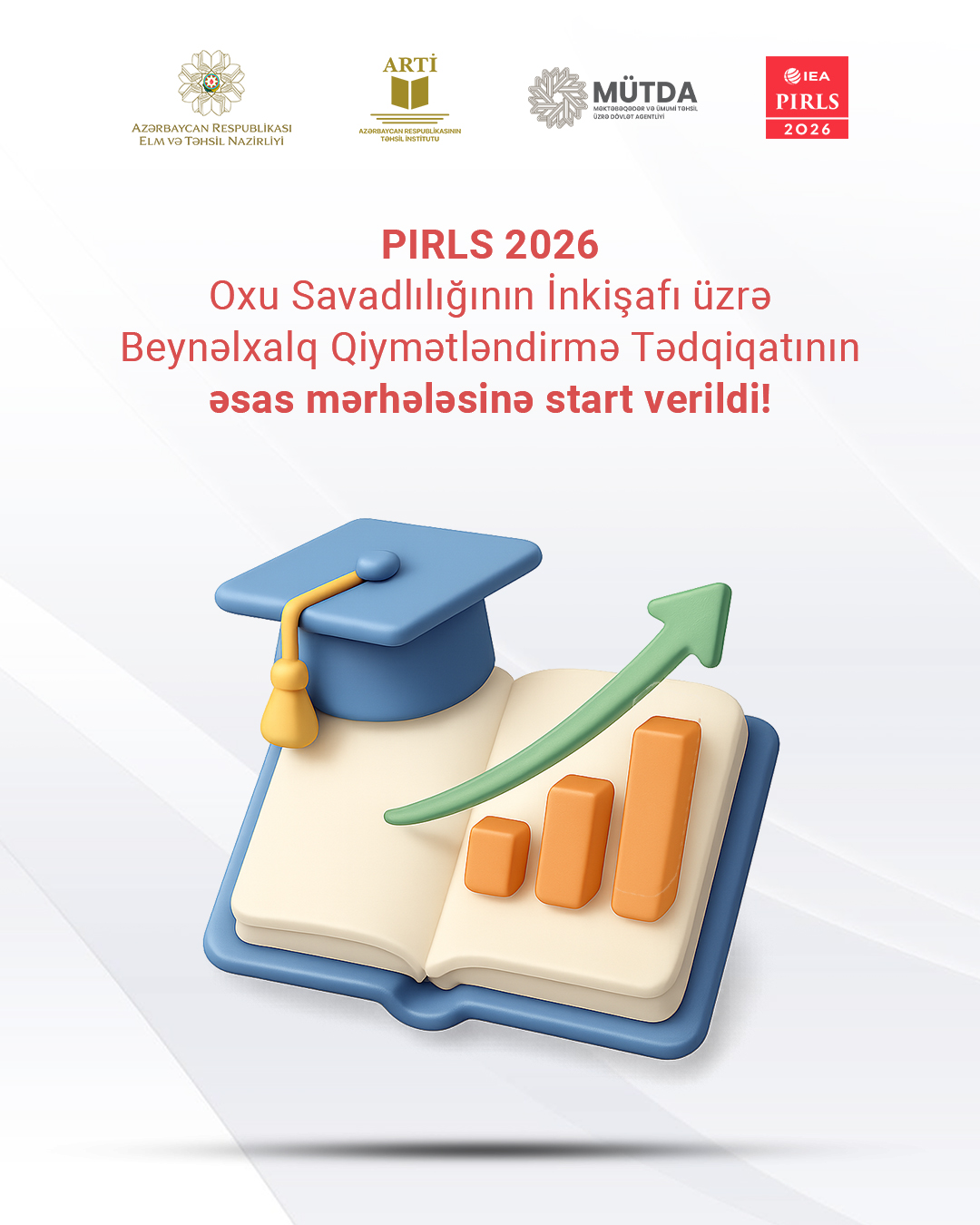 Beynəlxalq PIRLS 2026 tədqiqatının əsas mərhələsi başladı