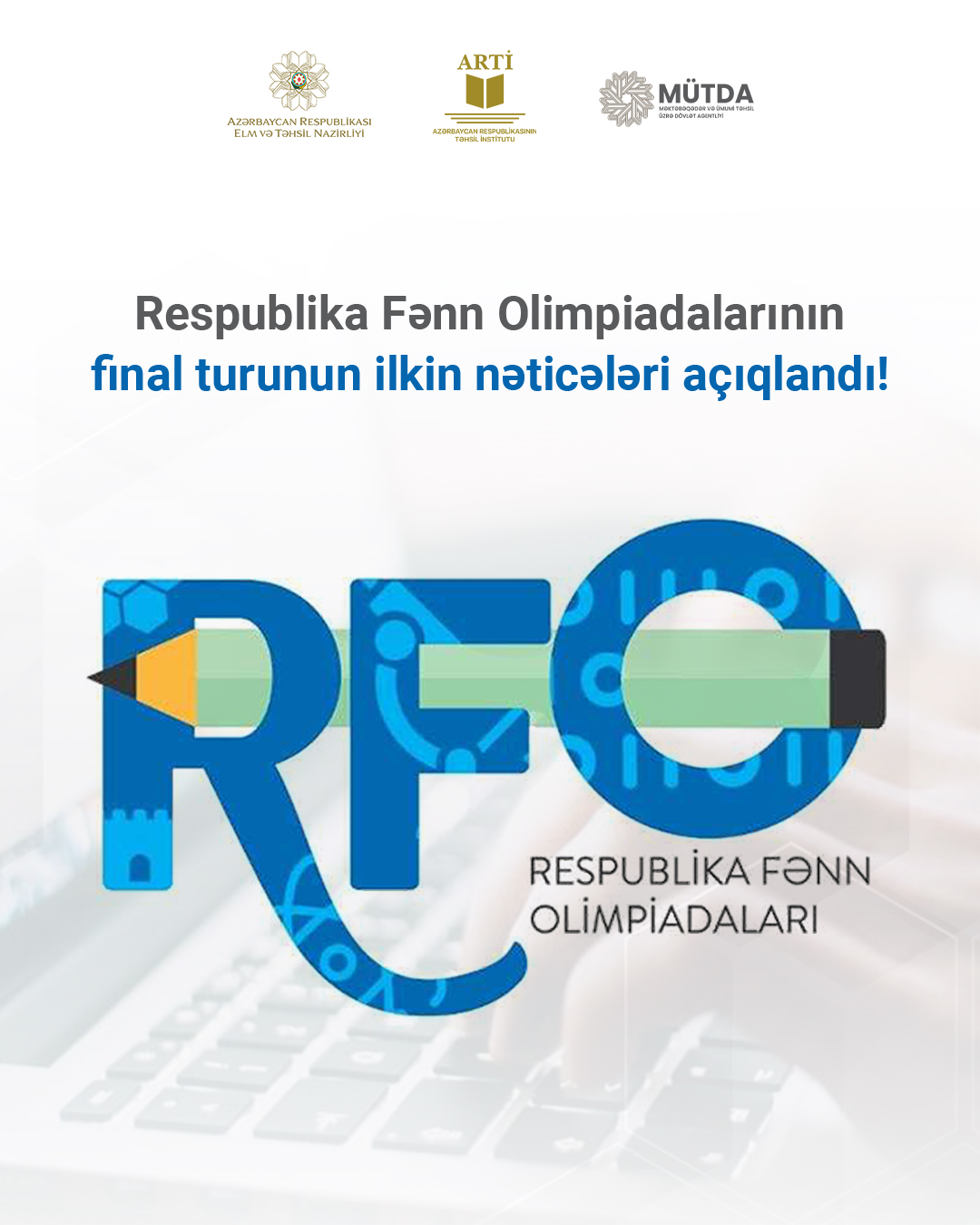 RFO-nun&nbsp;fizika fənni üzrə ilkin NƏTİCƏLƏRİ