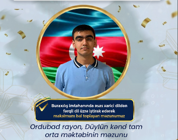 Naxçıvanın növbəti məktəblisindən 300 ballıq&nbsp;NƏTİCƏ
