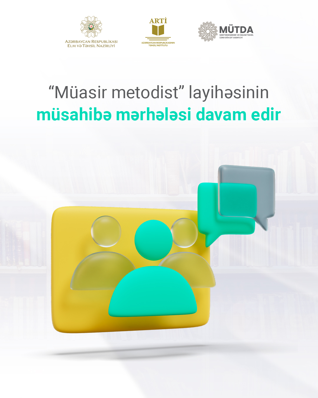 &ldquo;Müasir metodist&rdquo; layihəsinin&nbsp;müsahibə mərhələsi davam edir