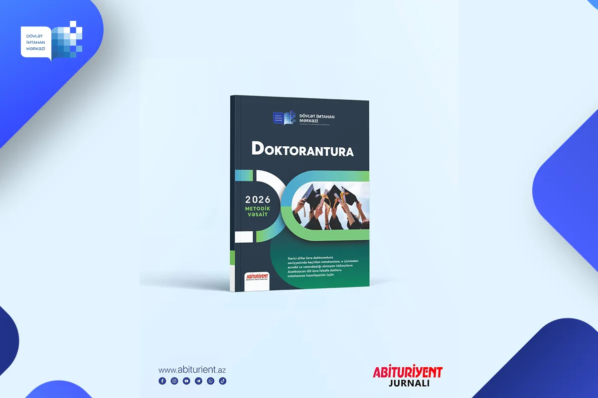 Dövlət İmtahan Mərkəzi &ldquo;Doktorantura&rdquo; adlı metodik vəsait dərc edib