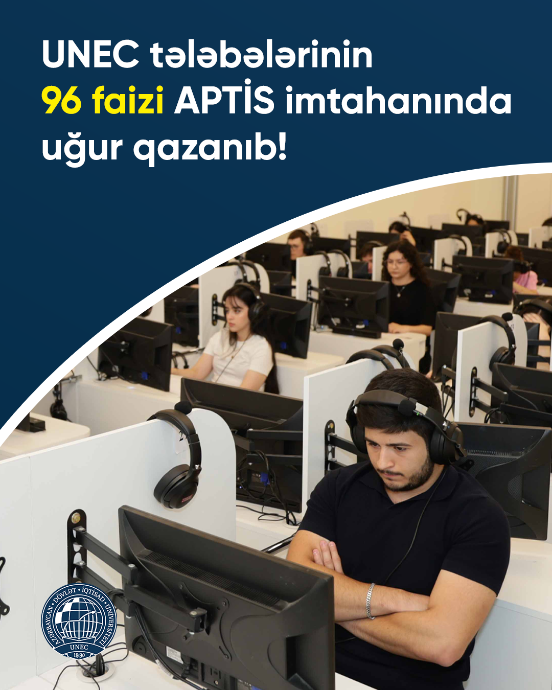 UNEC tələbələrinin 96 faizi APTIS imtahanında uğur qazanıb