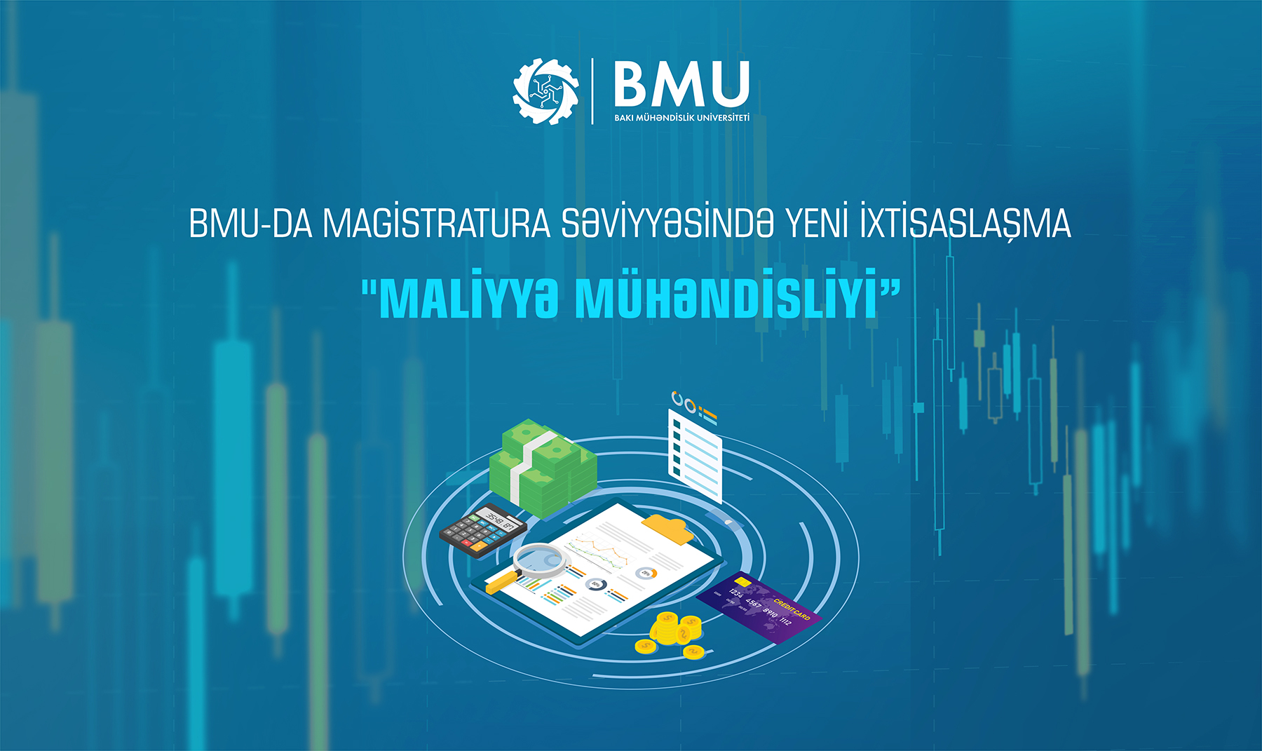 BMU magistratura üzrə&nbsp;maliyyə mühəndisləri yetişdirəcək