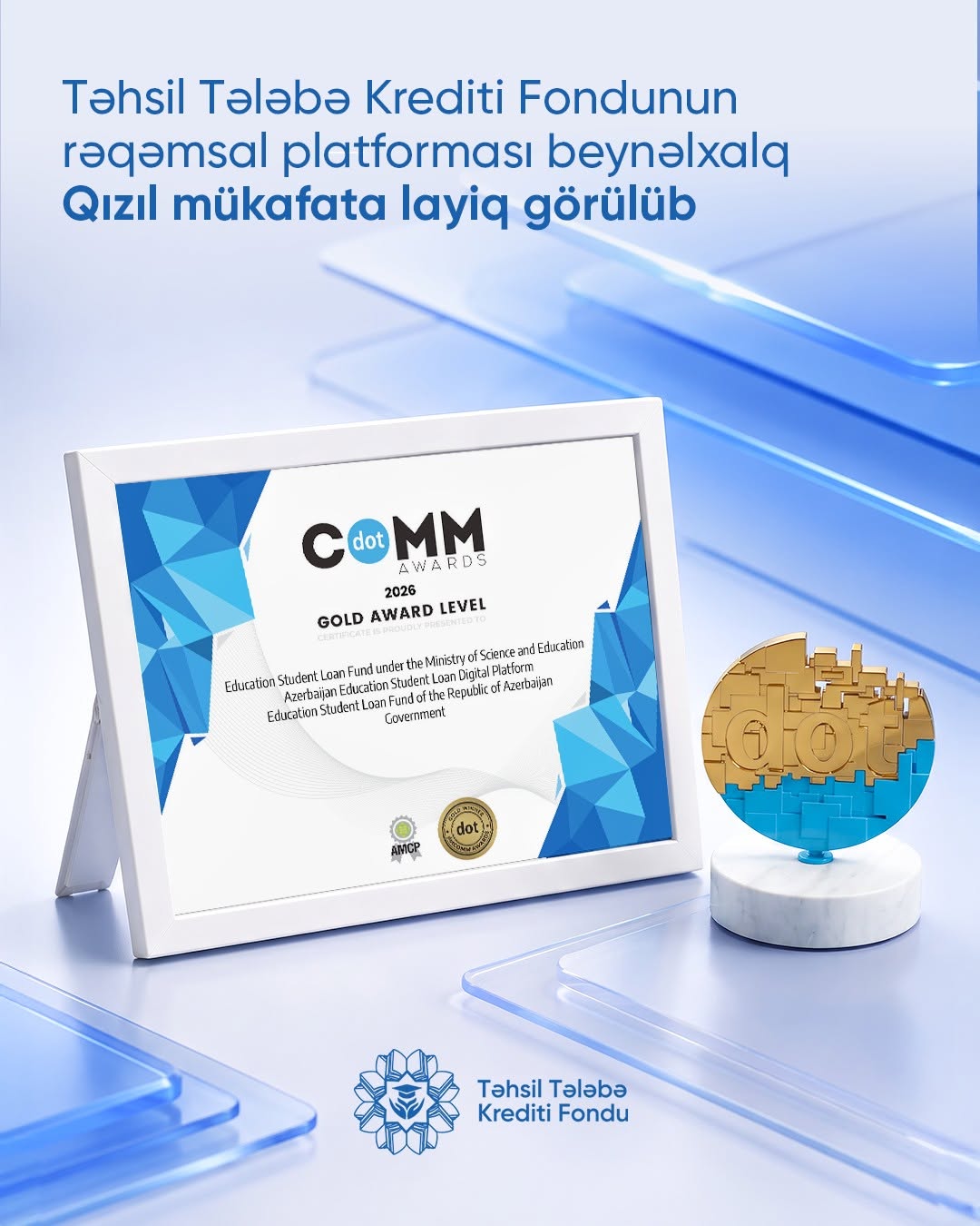 "Elektron Təhsil Tələbə Krediti"&nbsp;platforması&nbsp;Qızıl mükafata layiq görülüb