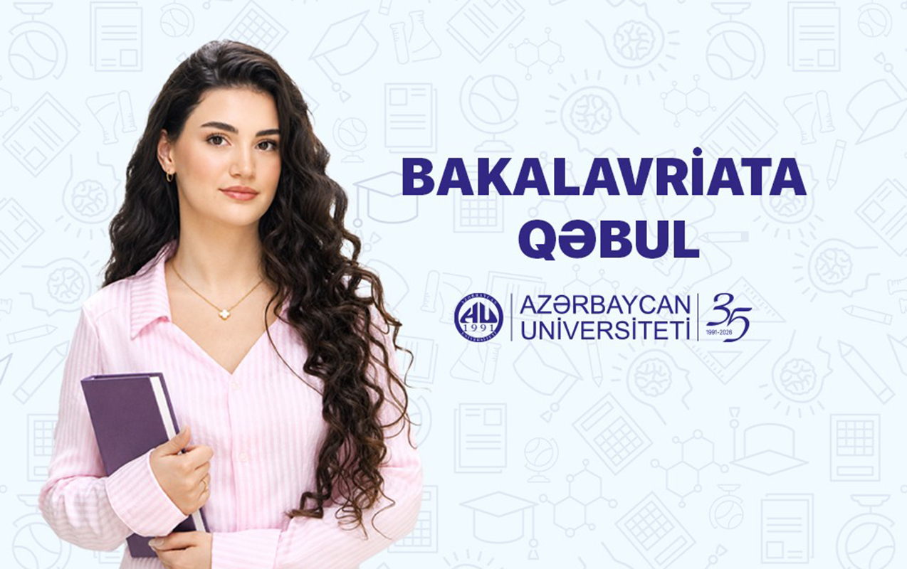 Azərbaycan Universiteti bakalavriat səviyyəsinə 24 ixtisas üzrə qəbul aparır
